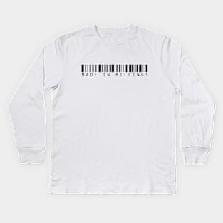 Made in Billings Kids Long Sleeve T-Shirt